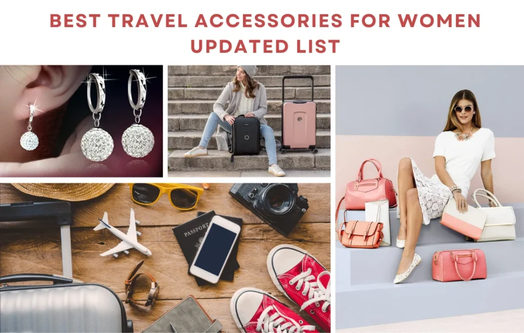 Best Travel Accessories for Women