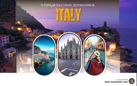 Popular Solo Travel Destinations in Italy