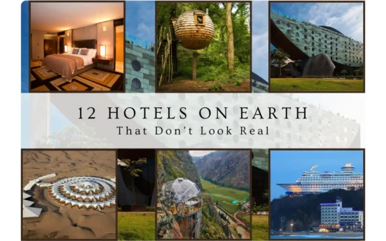 12 Unusual Hotels That Don’t Look Real- But They Are