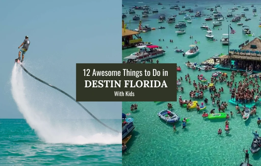 12 Awesome Things to Do in Destin Florida