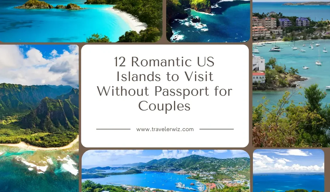 US Islands to Visit Without Passport for Couples