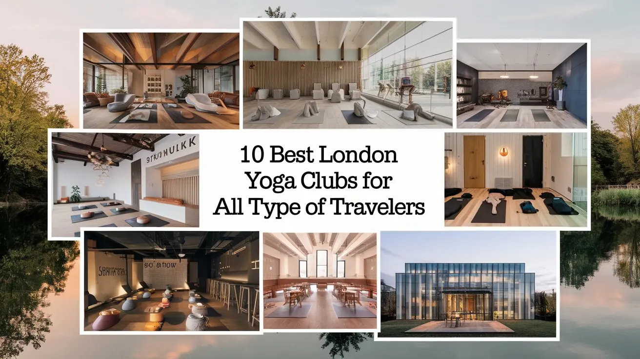 A collage image with the text "10 Best London Yoga Clubs For All Type of Travelers". There are 10 images of yoga clubs in London with different architectural styles. The clubs have various facilities such as yoga studios, meditation rooms, and cafes. The background is a serene landscape with trees and a body of water.