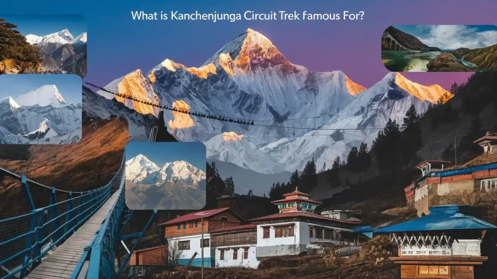 What Is Kanchenjunga Circuit Trek Famous For