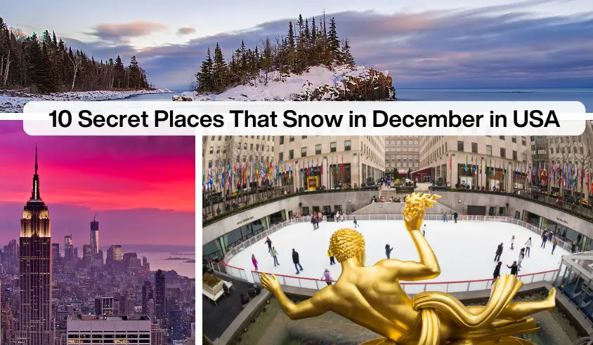 10 Secret Places That Snow in December in USA