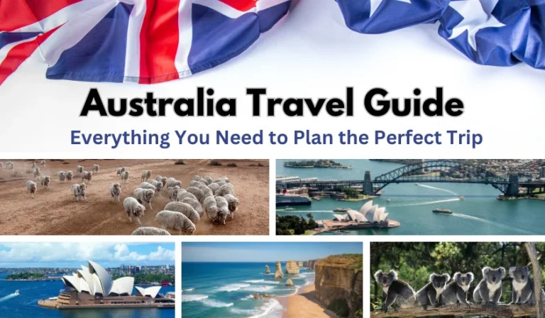 Australia Travel Guide: Everything You Need to Plan the Perfect Trip