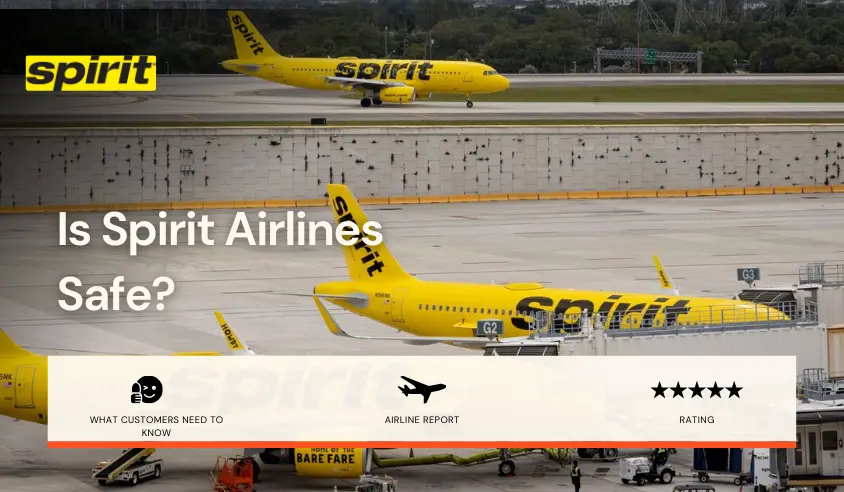 is Spirit Airlines Safe to travel