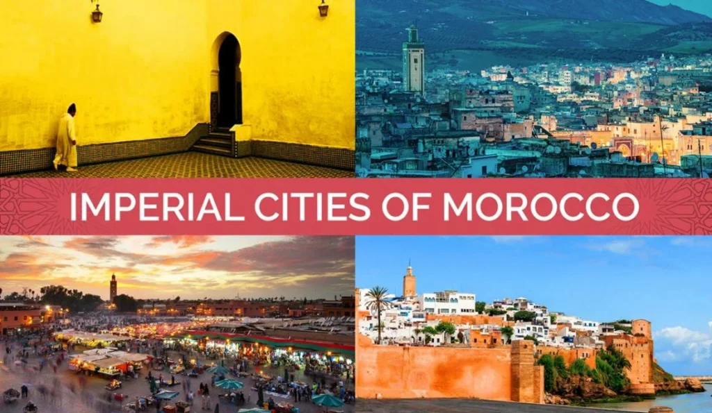 Exploring the Imperial Cities of Morocco