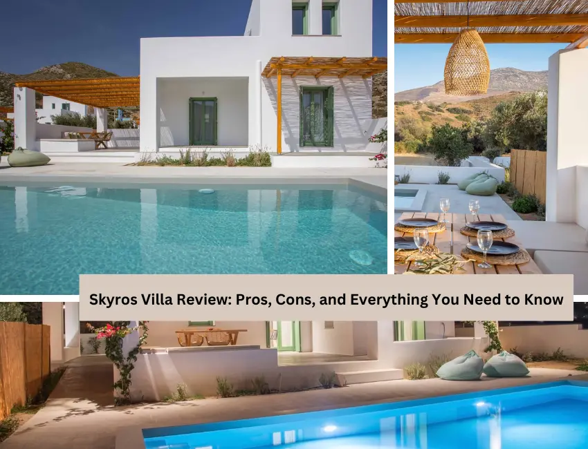 Skyros Villa Review