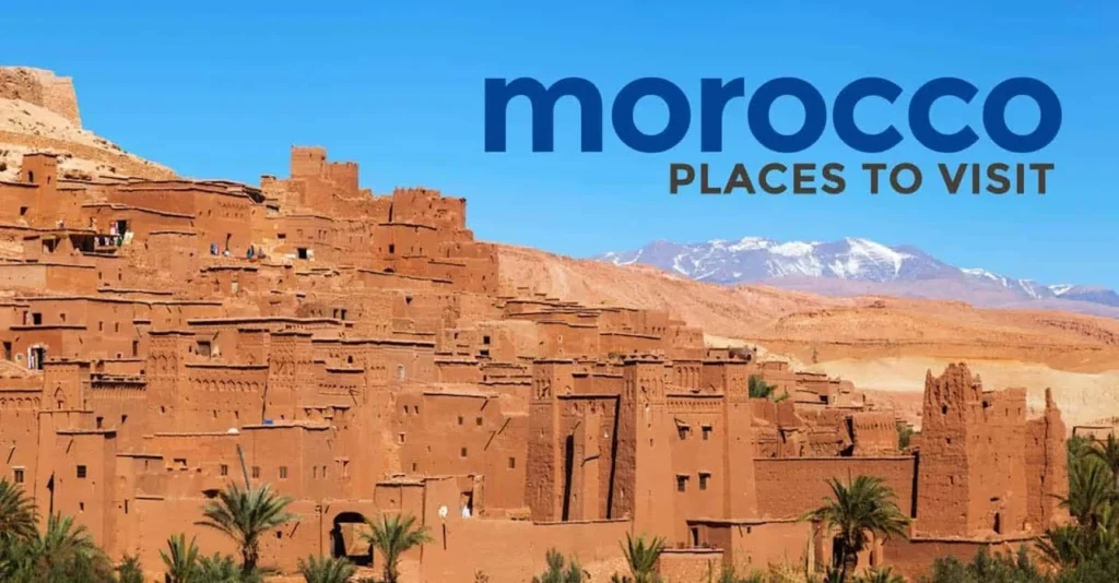 Unique Places to Visit in Morocco for First Timers